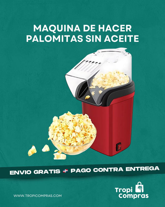 MAQUINAS DE HACER PALOMITAS SIN ACEITE